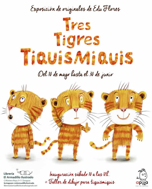 Exposición de originales del libro ilustrado 'Tres tigres tiquismiquis' de Edu Flores